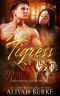 [Paranormal Felines 01] • His Tigress (Paranormal Felines Book 1)